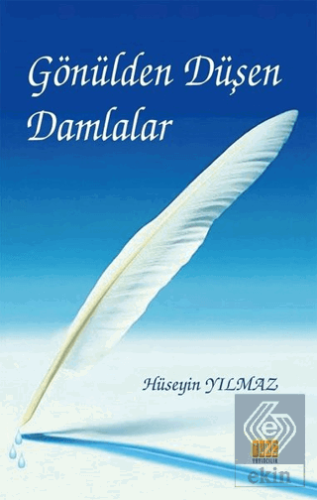 Gönülden Düşen Damlalar