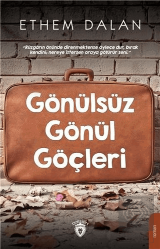 Gönülsüz Gönül Göçleri