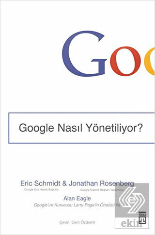 Google Nasıl Yönetiliyor?