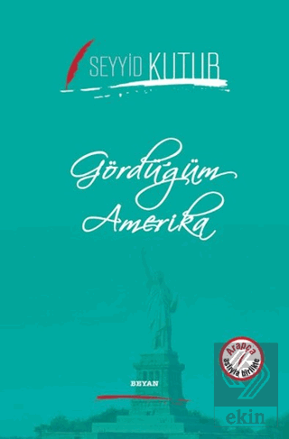 Gördüğüm Amerika