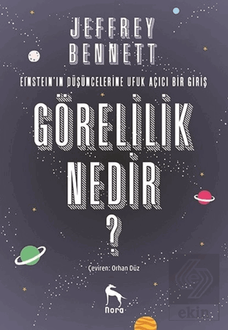 Görelilik Nedir?