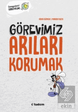 Görevimiz Arıları Korumak