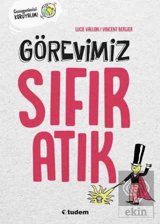 Görevimiz Sıfır Atık