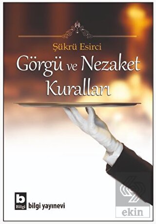 Görgü ve Nezaket Kuralları