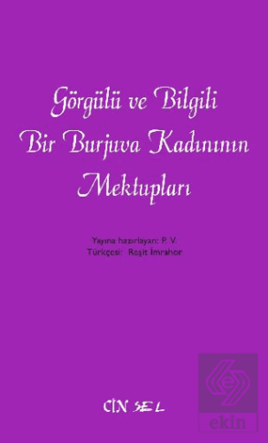 Görgülü ve Bilgili Bir Burjuva Kadınının Mektuplar