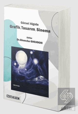 Görsel Algıda Grafik, Tasarım, Sinema