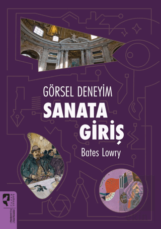 Görsel Deneyim: Sanata Giriş