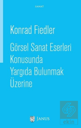 Görsel Sanat Eserleri Konusunda Yargıda Bulunmak Ü