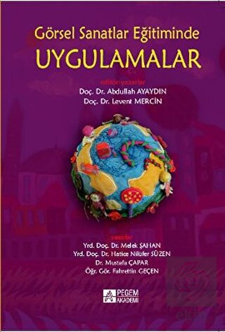 Görsel Sanatlar Eğitiminde Uygulamalar