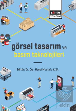 Görsel Tasarım ve Basım Teknolojileri