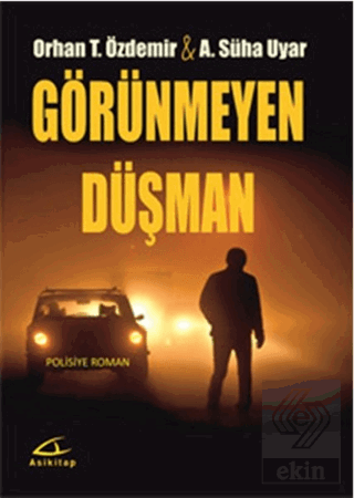 Görünmeyen Düşman