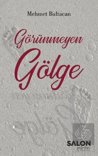 Görünmeyen Gölge