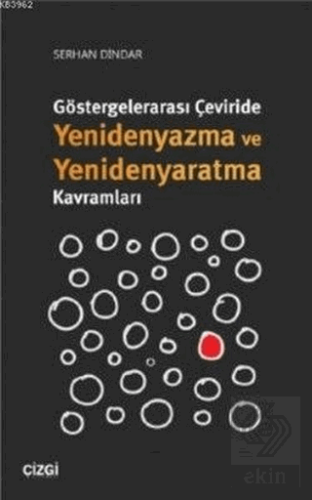 Göstergelerarası Çeviride Yenidenyazma ve Yenideny