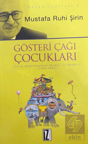 Gösteri Çağı Çocukları