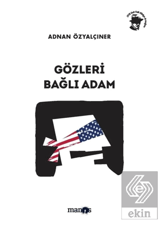 Gözleri Bağlı Adam