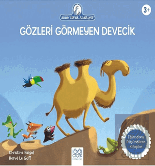 Gözleri Görmeyen Devecik