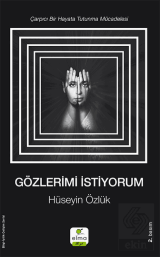 Gözlerimi İstiyorum