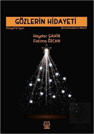 Gözlerin Hidayeti