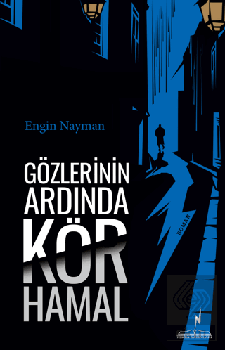 Gözlerinin Ardında Kör Hamal