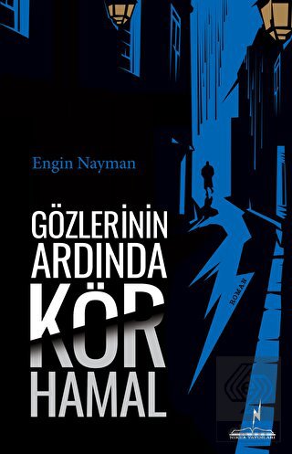 Gözlerinin Ardında Kör Hamal