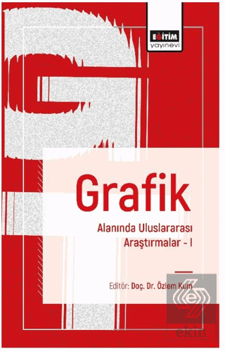 Grafik Alanında Uluslararası Araştırmalar I