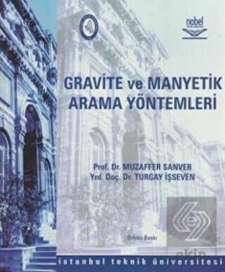 Gravite ve Manyetik Arama Yöntemleri