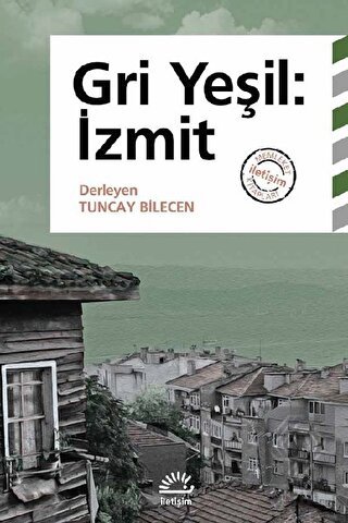 Gri Yeşil: İzmit