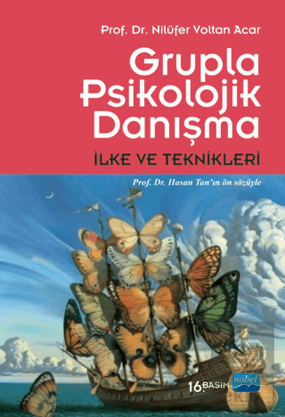 Grupla Psikolojik Danışma İlke ve Teknikleri