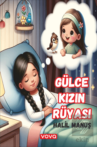 Gülce Kızın Rüyası