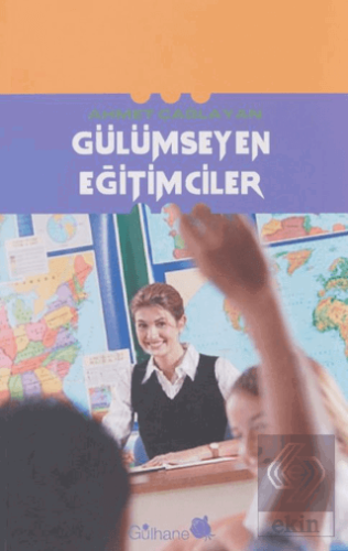 Gülümseyen Eğitimciler