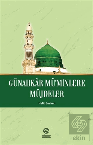 Günahkar Müminlere Müjdeler