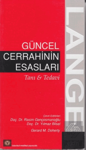 Güncel Cerrahinin Esasları