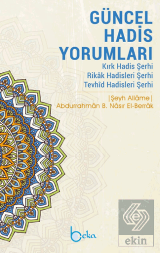 Güncel Hadis Yorumları