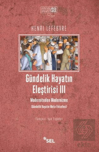 Gündelik Hayatın Eleştirisi 3