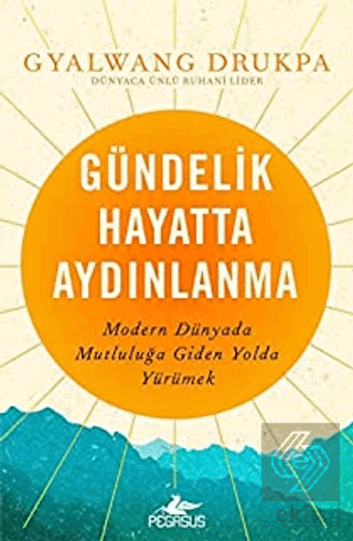 Gündelik Hayatta Aydınlanma