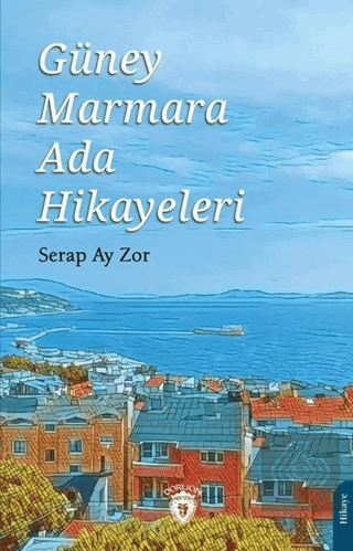 Güney Marmara Ada Hikayeleri