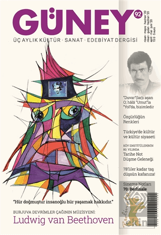 Güney Üç Aylık Kültür Sanat Edebiyat Dergisi Sayı: 92 Nisan - Mayıs - 