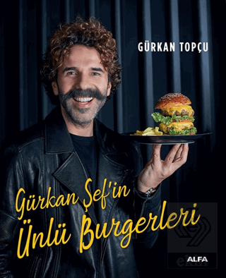 Gürkan Şef'in Ünlü Burgerleri