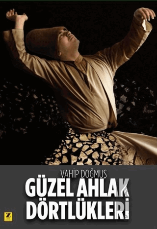 Güzel Ahlak Dörtlükleri