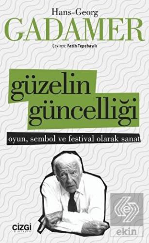 Güzelin Güncelliği