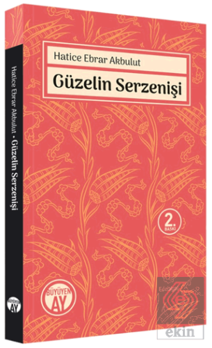 Güzelin Serzenişi