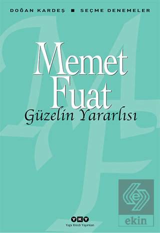 Güzelin Yararlısı