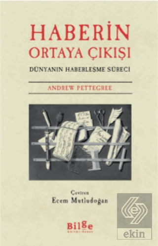 Haberin Ortaya Çıkışı