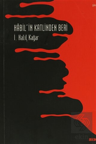 Habil\'in Katlinden Beri