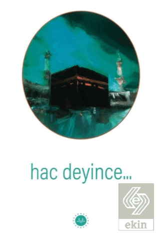 Hac Deyince