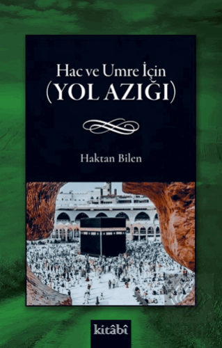 Hac ve Umre İçin (Yol Azığı)