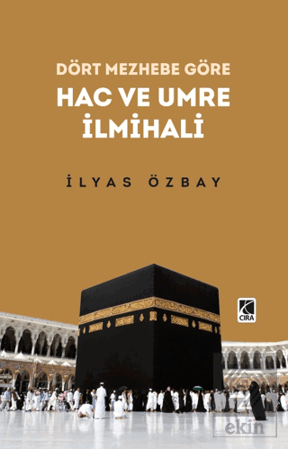 Hac ve Umre İlmihali