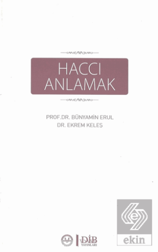 Haccı Anlamak