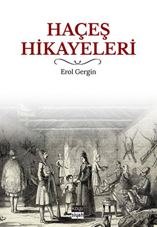 Haçeş Hikayeleri