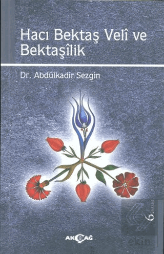 Hacı Bektaş Veli ve Bektaşilik